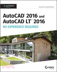 在飛比找三民網路書店優惠-Autocad 2016 and Autocad Lt 20