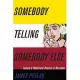 Somebody Telling Somebody Else: A Rhetorical Poetics of Narrative