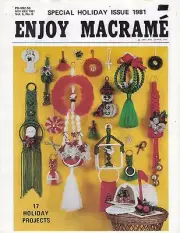 Enjoy Macrame Nov/Dec 1981 Vol. 5 No. 6 Newsletter Christmas Holiday Patterns