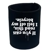 Cycling Rltw If You Can Read This Bicycle - Funny Novelty Stubby Holder