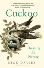 Cuckoo: Cheating by Nature by Nick Davies: New