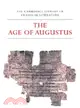 The Cambridge History of Classical Literature：VOLUME2,Part 3 The Age of Augustus