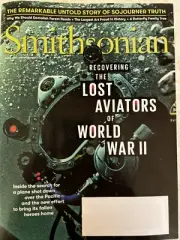 Smithsonian Magazine March 2024 Lost Aviators of WWII