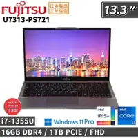 在飛比找PChome24h購物優惠-Fujitsu 富士通 U7313-PS721 (i7-13