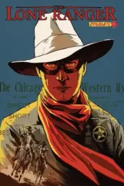 LONE RANGER #18 DYNAMITE COMICS 2013 NM (9.4)