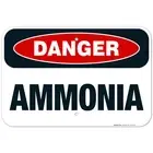 Danger Ammonia Sign, OSHA Danger Sign,