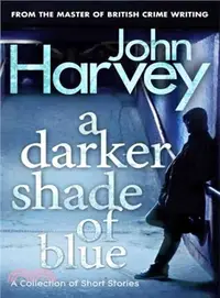 在飛比找三民網路書店優惠-A Darker Shade of Blue