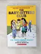 【書寶二手書T6／少年童書_GBI】The Truth about Stacey (the Baby-Sitters Club Graphic Novel #2): A Graphix Book: Full-Color Edition_Martin, Ann M./ Telgemeier, Raina (ILT)/ Lamb, Braden (ILT)