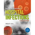 BENNETT & BRACHMAN’S HOSPITAL INFECTIONS