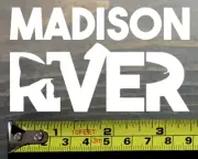 Madison River Sticker Decal Fly Fishing Montana Trout Abel Ross Reels Scott
