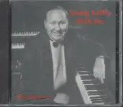 Swing Softly With Me By Bob Thomason (CD)