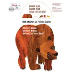 BROWN BEAR, BROWN BEAR, WHAT DO YOU SEE? (1平裝+1CD) 廖彩杏老師推薦有聲書第1週/ERIC CARLE BROWN BEAR AND FRIENDS 【禮筑外文書店】