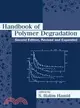 Handbook of Polymer Degradation