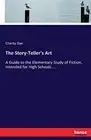 The Story-Teller's Art.New 9783337158712 Fast Free Shipping<|