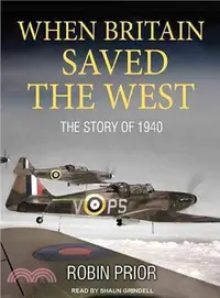 在飛比找三民網路書店優惠-When Britain Saved the West ― 