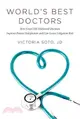 World's Best Doctors ― How Good Old-fashioned Manners Improve Patient Satisfaction and Can Lower Litigation Risk