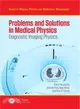 Problems and Solutions in Medical Physics ― Diagnostic Imaging Physics