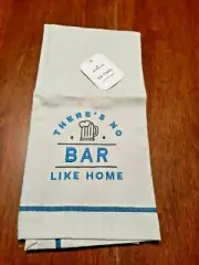 There's No Bar Like Home Hand Towel - Hallmark Tea Towel - beer brewery counter
