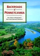 在飛比找三民網路書店優惠-Backroads of Pennsylvania: You