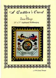 A Quilter's Crest Appliqued Wall Quilt Pattern by Zena Thorpe