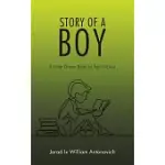 STORY OF A BOY: A LITTLE GREEN BOOK OF REAL FICTION