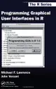 Programming Graphical User Interfaces in R (Hardcover)-cover