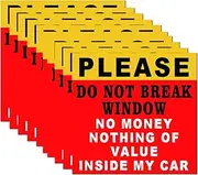 Do Not Break Window No Money In Side Car Sticker Vinyl Laminated 3 x 3 In 10 Pcs Ultimate Protection Durability Self Adhesive Decal UV Protected (Do Not Break Window)