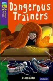 Oxford Reading Tree TreeTops Fiction: Level 11 More Pack A: Dangerous Trainers b