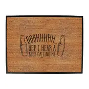 Alcohol Ssshhh Yep Hear A Beer Calling Me - Funny Novelty Doormat Man Cave Floor mat