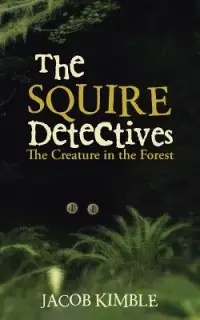 在飛比找博客來優惠-The Squire Detectives: The Cre