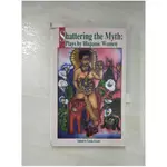 SHATTERING THE MYTH: PLAYS BY HISPANIC WOMEN_CHAVEZ, DENISE/ FEYDER, LINDA (EDT)【T1／藝術_IDD】書寶二手書