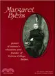 Margaret Byers ― Pioneer of Women's Education and Founder of Victoria College, Belfast