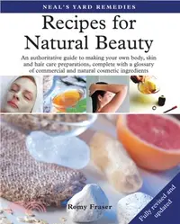 在飛比找三民網路書店優惠-Recipes for Natural Beauty：An 