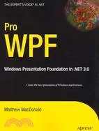 在飛比找三民網路書店優惠-Pro WPF: Windows Presentation 