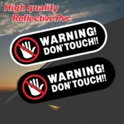 1x Warning Don't Touch Reflective Sticker Car Bumper Decal Sticker Accessories (for: Isuzu)