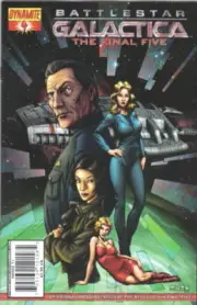 Battlestar Galactica The Final Five Comic #4 A Dynamite 2009 VERY HIGH GRADE