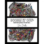 DOODLE IT OUT: ADULT COLORING BOOK & DODDLE DIARY