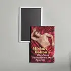 Michael Bolton's Big, Sexy Valentine's Day Special Mini Movie Poster Magnet