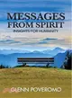 Messages from Spirit ― Insights for Humanity