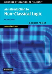 An Introduction to Non-Classical Logic: From If to Is