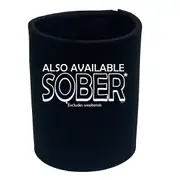 Sailing Also Available Sober - Funny Novelty Stubby Holder