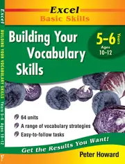 Excel Basic Skills: Building Your Vocabulary Skills Years 5-6