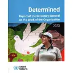 REPORT OF THE SECRETARY-GENERAL ON THE WORK OF THE ORGANIZATION 2023