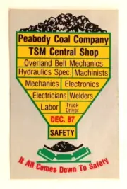 Vintage 1987 Coal Mining Stickers Peabody TSM Central Shop Random Months