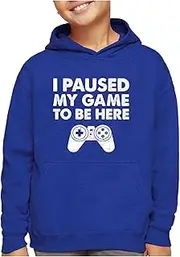 [Tstars] I Paused My Game to Be Here Funny Gamer Youth Hoodie Large Blue
