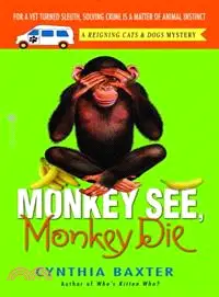 在飛比找三民網路書店優惠-Monkey See, Monkey Die ─ A Rei