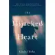 The Hijacked Heart: The Soul’’s Yearning for Genuine Love and Connection