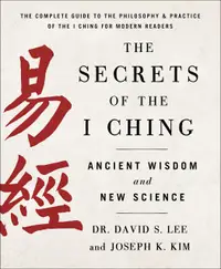 在飛比找誠品線上優惠-The Secrets of the I Ching: An