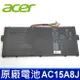 ACER AC15A8J 原廠電池 AC15A3J Chromebook 11 C738T C735 CB3 CB3-131 CB3-132 CB311 CB311-8H Chromebook R11 C738T CB5 CB5-132T