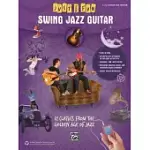 SWING JAZZ GUITAR: 12 CLASSICS FROM THE GOLDEN AGE OF JAZZ